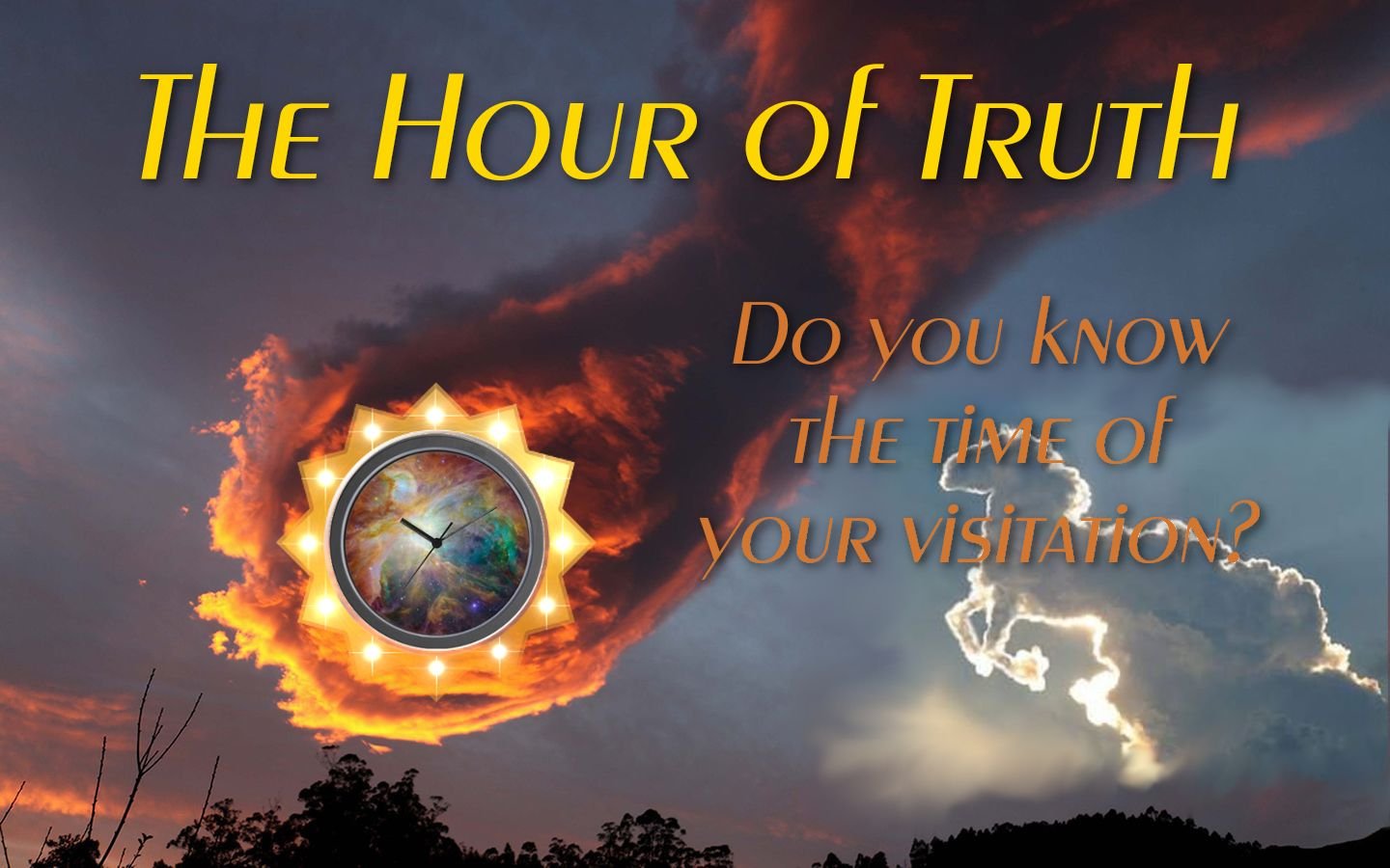 The Hour of Truth